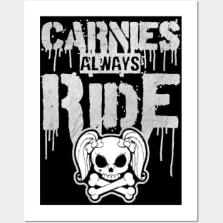 DA CARNIVAL ''CARNIES ALWAYS RIDE'' Posters and Art